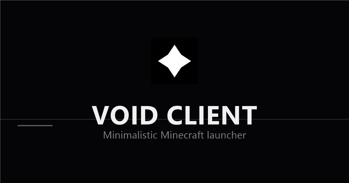 VOID CLIENT — The future of Minecraft launching